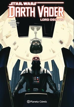 STAR WARS DARTH VADER LORD OSCURO TOMO Nº 03/04 | 9788413411521 | SOULE, CHARLES/CAMUNCOLI, GIUSEPPE | Llibreria La Gralla | Librería online de Granollers