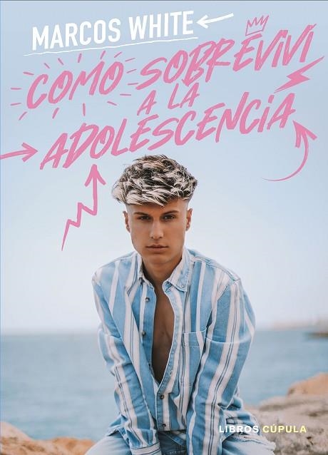 CÓMO SOBREVIVÍ A LA ADOLESCENCIA | 9788448027452 | JIMÉNEZ, MARCOS | Llibreria La Gralla | Librería online de Granollers