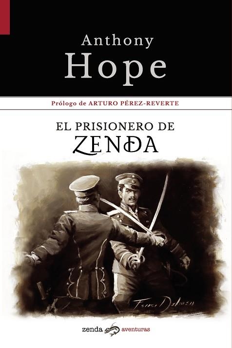 PRISIONERO DE ZENDA, EL | 9788412031034 | HOPE, ANTHONY | Llibreria La Gralla | Librería online de Granollers