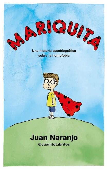 MARIQUITA | 9788412059069 | @JUANITOLIBRITOS, JUAN NARANJO | Llibreria La Gralla | Llibreria online de Granollers