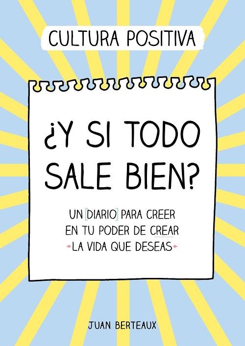 Y SI TODO SALE BIEN? | 9788418057854 | BERTEAUX, JUAN | Llibreria La Gralla | Llibreria online de Granollers