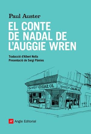 CONTE DE NADAL DE L'AUGGIE WREN, EL | 9788418197284 | AUSTER, PAUL | Llibreria La Gralla | Librería online de Granollers