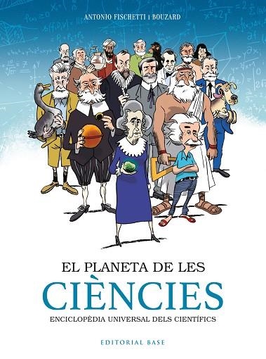 PLANETA DE LES CIÈNCIES, EL | 9788417759797 | FISCHETTI, ANTONIO | Llibreria La Gralla | Llibreria online de Granollers