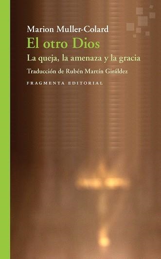 OTRO DIOS, EL | 9788417796365 | MULLER-COLARD, MARION | Llibreria La Gralla | Librería online de Granollers