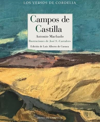 CAMPOS DE CASTILLA | 9788418141171 | MACHADO, ANTONIO/S.-CARRALERO, JOSÉ | Llibreria La Gralla | Llibreria online de Granollers