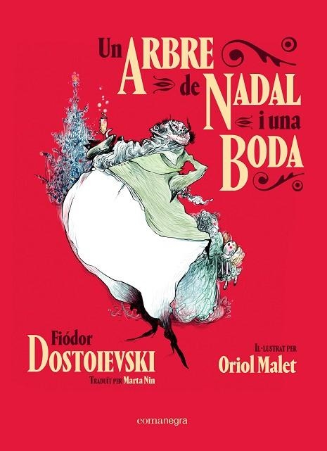 UN ARBRE DE NADAL I UNA BODA | 9788418022609 | DOSTOIEVSKI, FIÓDOR | Llibreria La Gralla | Llibreria online de Granollers