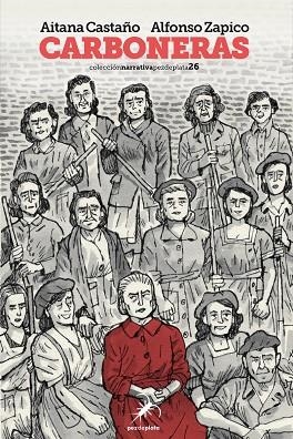 CARBONERAS | 9788412078480 | CASTAÑO AITANA / ZAPICO ALFONSO | Llibreria La Gralla | Librería online de Granollers