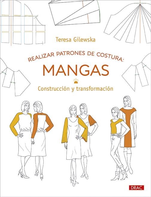 REALIZAR PATRONES DE COSTURA: MANGAS | 9788498746754 | GILEWSKA, TERESA | Llibreria La Gralla | Librería online de Granollers