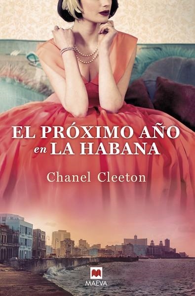 PRÓXIMO AÑO EN LA HABANA, EL  | 9788418184116 | CLEETON, CHANEL | Llibreria La Gralla | Llibreria online de Granollers