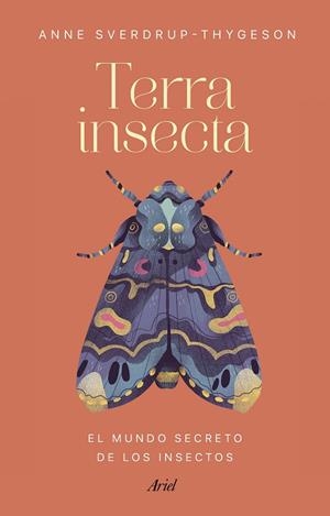 TERRA INSECTA | 9788434433106 | SVERDRUP-THYGESON, ANNE | Llibreria La Gralla | Librería online de Granollers