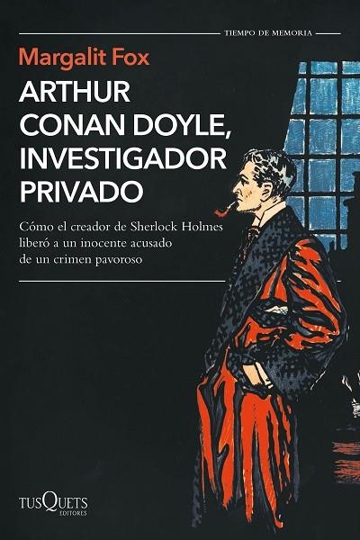 ARTHUR CONAN DOYLE, INVESTIGADOR PRIVADO | 9788490668795 | FOX, MARGALIT | Llibreria La Gralla | Llibreria online de Granollers