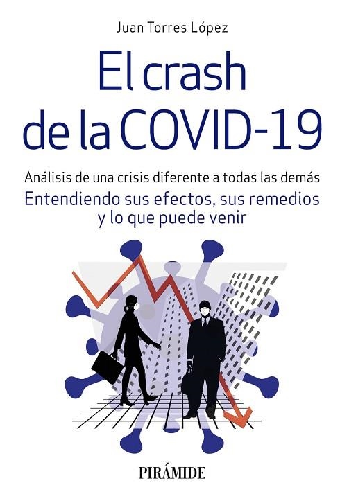 CRASH DE LA COVID-19, EL | 9788436843637 | TORRES LÓPEZ, JUAN | Llibreria La Gralla | Librería online de Granollers