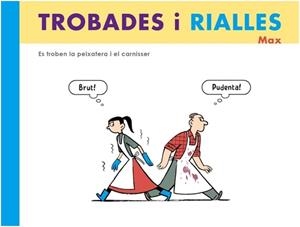 TROBADES I RIALLES | 9788496199309 | CAPDEVILA GISBERT, FRANCESC | Llibreria La Gralla | Llibreria online de Granollers