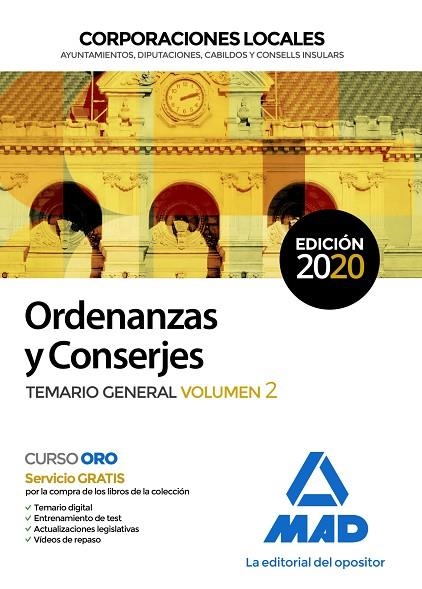 ORDENANZAS Y CONSERJES DE CORPORACIONES LOCALES. TEMARIO GENERAL VOLUMEN 2 | 9788414235690 | 7, EDITORES / SILVA GARCÍA, LUIS / VEGA ÁLVAREZ, JOSÉ ANTONIO / SOUTO FERNÁNDEZ, RAFAEL SANTIAGO | Llibreria La Gralla | Llibreria online de Granollers