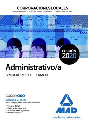 ADMINISTRATIVO/A DE CORPORACIONES LOCALES. SIMULACROS DE EXAMEN | 9788414235911 | PÉREZ SÁNCHEZ-ROMATE, PATRICIA / TORRES FONSECA, FRANCISCO JESÚS / GARCÍA FERNÁNDEZ, ELENA / TORRES  | Llibreria La Gralla | Librería online de Granollers
