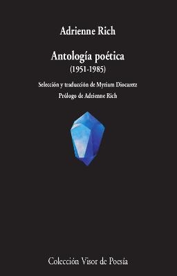 ADRIENNE RICH. ANTOLOGÍA POÉTICA (1951-1985) | 9788498954142 | RICH, ADRIENNE | Llibreria La Gralla | Llibreria online de Granollers