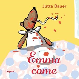 EMMA COME | 9788496646667 | BAUER, JUTTA | Llibreria La Gralla | Librería online de Granollers