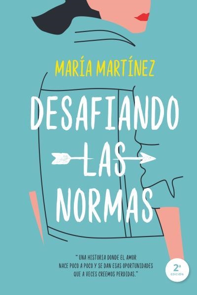 DESAFIANDO LAS NORMAS | 9788417421045 | MARTÍNEZ, MARÍA | Llibreria La Gralla | Llibreria online de Granollers