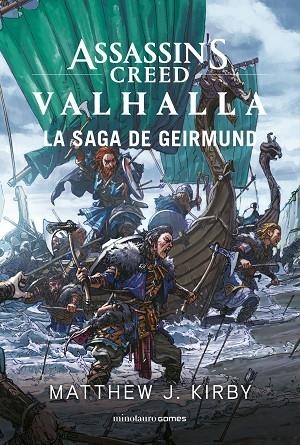 ASSASSIN'S CREED VALHALLA  LA SAGA DE GEIRMUND | 9788445009536 | KIRBY, MATTHEW J. | Llibreria La Gralla | Librería online de Granollers
