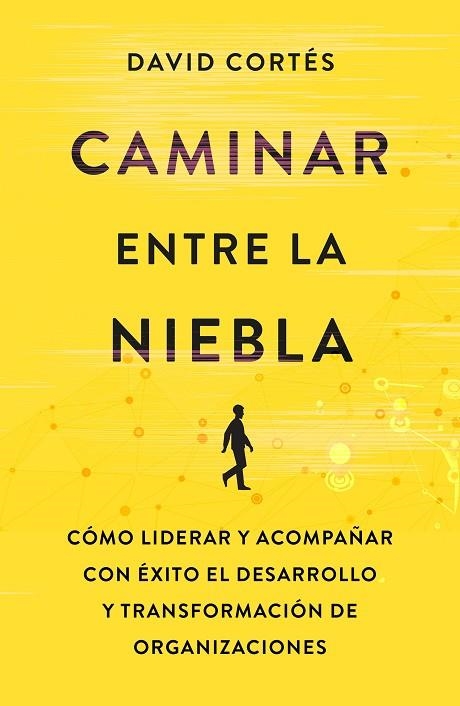 CAMINAR ENTRE LA NIEBLA | 9788498755015 | CORTÉS GIMENO, DAVID | Llibreria La Gralla | Librería online de Granollers