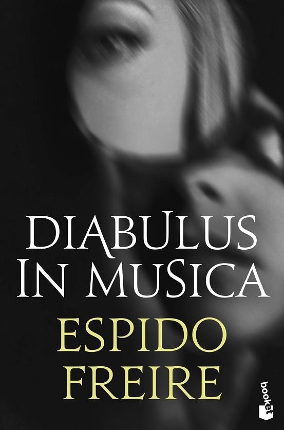 DIABULUS IN MUSICA | 9788408234814 | FREIRE, ESPIDO | Llibreria La Gralla | Llibreria online de Granollers