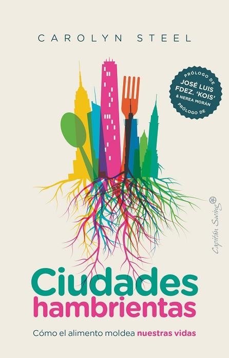 CIUDADES HAMBRIENTAS | 9788412135442 | STEEL, CAROLYN | Llibreria La Gralla | Llibreria online de Granollers