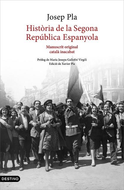 HISTÒRIA DE LA SEGONA REPÚBLICA ESPANYOLA (1929-ABRIL 1933) | 9788497103015 | PLA, JOSEP | Llibreria La Gralla | Llibreria online de Granollers