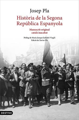 HISTÒRIA DE LA SEGONA REPÚBLICA ESPANYOLA (1929-ABRIL 1933) | 9788497103015 | PLA, JOSEP | Llibreria La Gralla | Librería online de Granollers