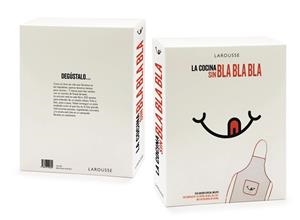 COCINA SIN BLA, BLA, BLA, LA - EDICIÓN ESPECIAL | 9788418100604 | LAROUSSE EDITORIAL | Llibreria La Gralla | Librería online de Granollers