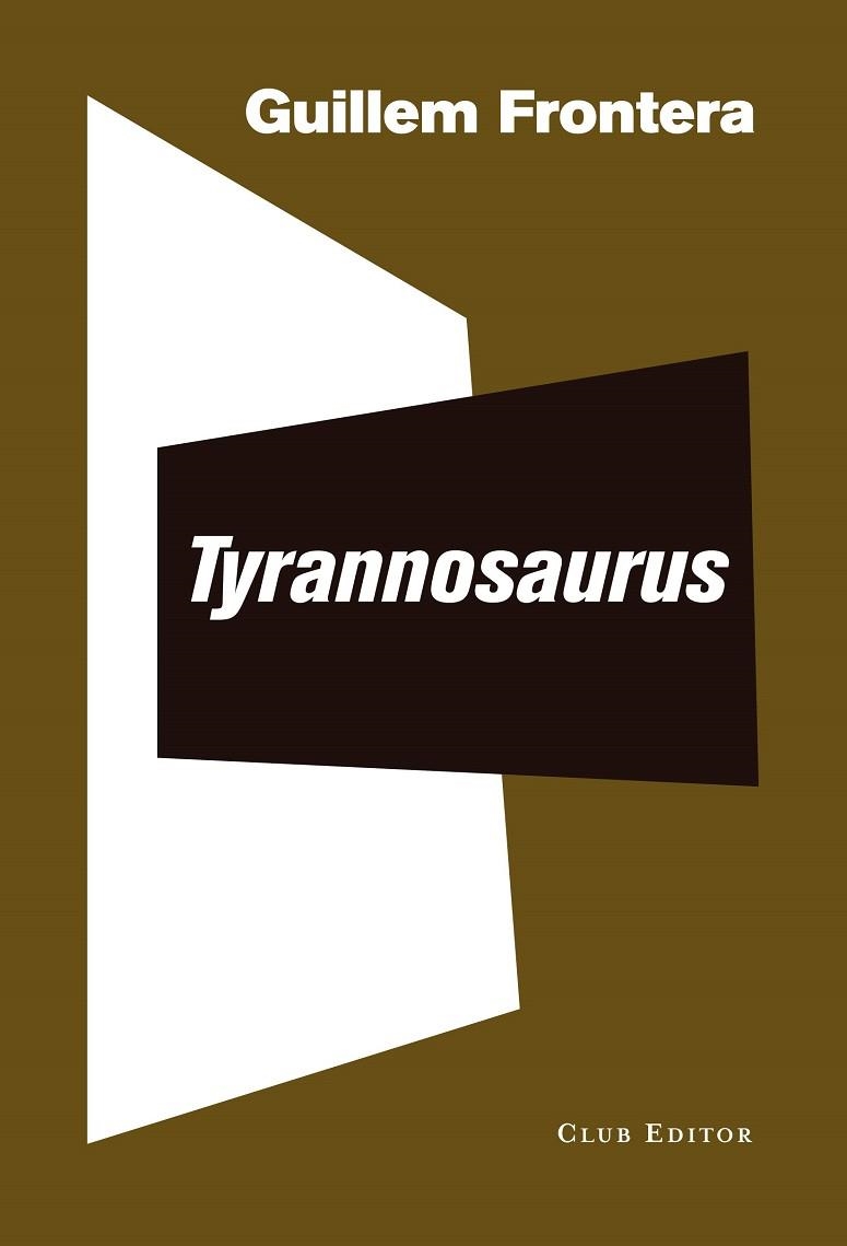 TYRANNOSAURUS | 9788473292559 | FRONTERA, GUILLEM | Llibreria La Gralla | Librería online de Granollers