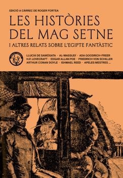 HISTÒRIES DEL MAG SETNE I ALTRES RELATS DE L’EGIPTE FANTÀSTIC, LES  | 9788412216752 | VVAA | Llibreria La Gralla | Llibreria online de Granollers