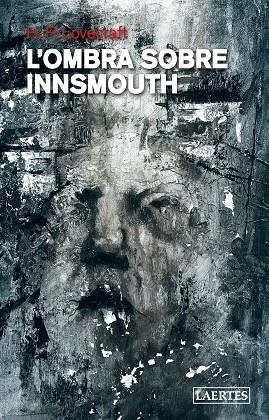 OMBRA SOBRE INNSMOUTH, L' | 9788418292101 | LOVECRAFT, H.P. | Llibreria La Gralla | Llibreria online de Granollers