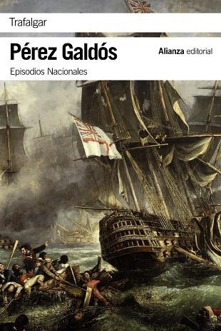 TRAFALGAR (EPISODIOS NACIONALES 1) | 9788420693712 | PÉREZ GALDÓS, BENITO | Llibreria La Gralla | Llibreria online de Granollers