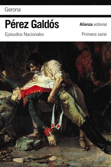 GERONA (EPISODIOS NACIONALES 7) | 9788491815648 | PÉREZ GALDÓS, BENITO | Llibreria La Gralla | Librería online de Granollers