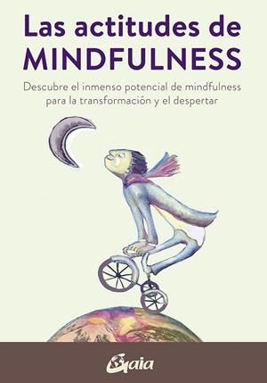 ACTITUDES DE MINDFULNESS, LAS | 9788484458715 | VARIOS AUTORES | Llibreria La Gralla | Llibreria online de Granollers