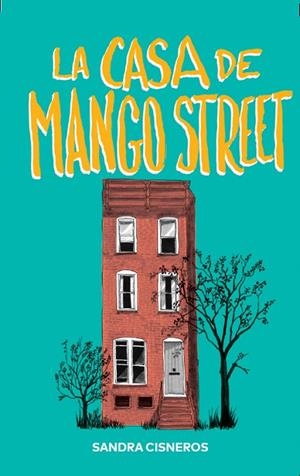 CASA DE MANGO STREET, LA | 9788412209761 | CISNEROS, SANDRA | Llibreria La Gralla | Librería online de Granollers