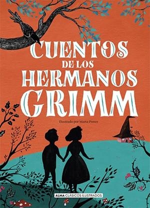 CUENTOS DE LOS HERMANOS GRIMM | 9788418008184 | GRIMM, JACOB I WILHELM | Llibreria La Gralla | Librería online de Granollers