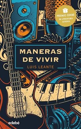 MANERAS DE VIVIR | 9788468348834 | LEANTE CHACÓN, LUIS | Llibreria La Gralla | Librería online de Granollers