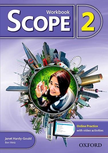 SCOPE 2. WORKBOOK + ONLINE PRACTICE PACK | 9780194506182 | HARDY-GOULD, JANET/WETZ, BEN | Llibreria La Gralla | Librería online de Granollers