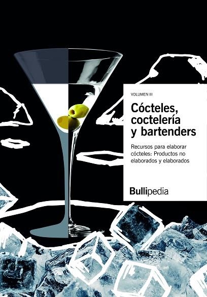 CÓCTELES, COCTELERÍA Y BARTENDERS | 9788409234257 | BULLIPEDIA | Llibreria La Gralla | Llibreria online de Granollers