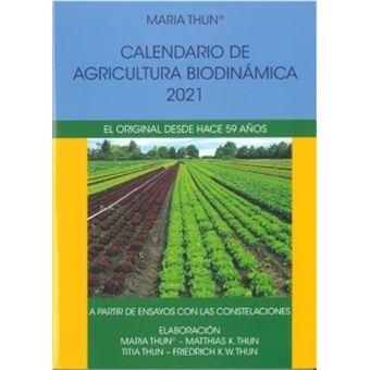 CALENDARIO DE AGRICULTURA BIODINAMICA 2021 | 9788412208931 | MARIA THUN | Llibreria La Gralla | Llibreria online de Granollers