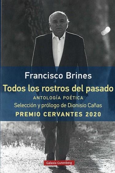 TODOS LOS ROSTROS DEL PASADO | 9788418218590 | BRINES, FRANCISCO | Llibreria La Gralla | Librería online de Granollers