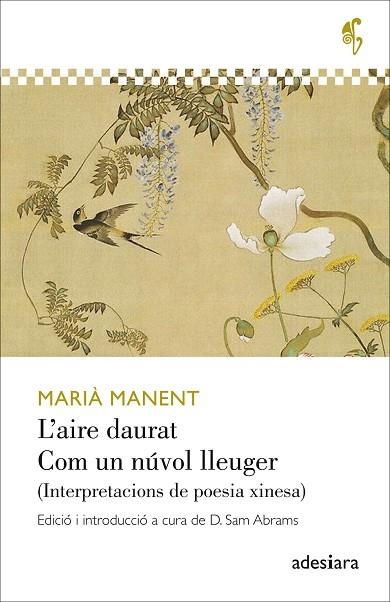 AIRE DAURAT, L' / COM UN NÚVOL LLEUGER | 9788416948574 | MANENT I CISA, MARIÀ | Llibreria La Gralla | Librería online de Granollers