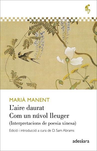 AIRE DAURAT, L' / COM UN NÚVOL LLEUGER | 9788416948574 | MANENT I CISA, MARIÀ | Llibreria La Gralla | Llibreria online de Granollers