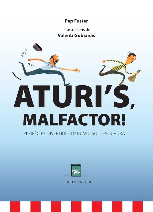 ATURI'S MALFACTOR! | 9788486538873 | FUSTER MAS, JOSEP | Llibreria La Gralla | Llibreria online de Granollers