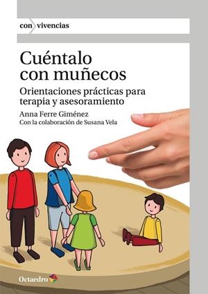 CUÉNTALO CON MUÑECOS | 9788418083938 | FERRE GIMÉNEZ, ANNA | Llibreria La Gralla | Llibreria online de Granollers