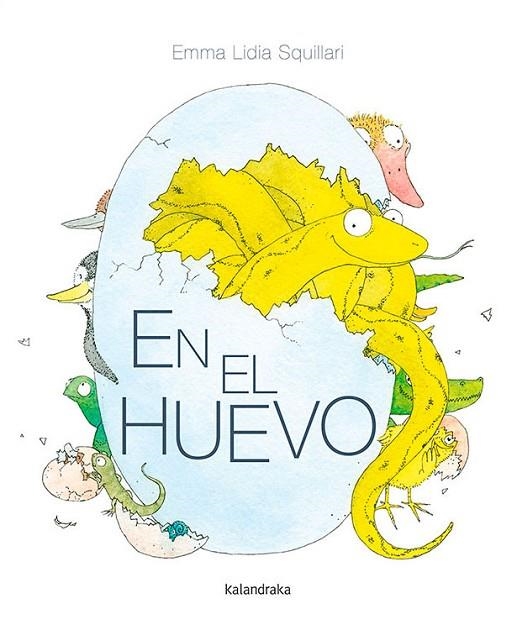EN EL HUEVO | 9788413430447 | SQUILLARI, EMMA LIDIA | Llibreria La Gralla | Librería online de Granollers