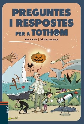 50 PREGUNTES I RESPOSTES PER A TOTHOM | 9788447941995 | RENOM I VILARÓ, PERE | Llibreria La Gralla | Librería online de Granollers