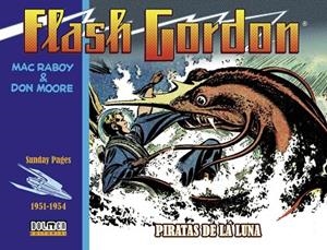 FLASH GORDON 1951-1954 | 9788418510182 | RABOY, MAC/ MOORE, DON | Llibreria La Gralla | Librería online de Granollers