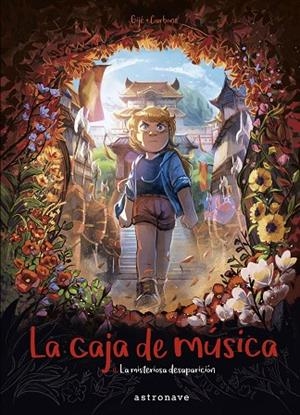 CAJA DE MÚSICA 4, LA. LA MISTERIOSA DESAPARICIÓN | 9788467943894 | GIJÉ;  CARBONE | Llibreria La Gralla | Llibreria online de Granollers